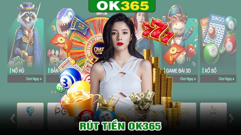 Rút tiền ok365